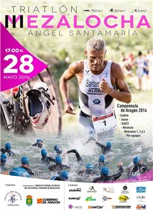 III Triatlón Sprint Mezalocha "Ángel Santamaría". Campeonato de Aragón de Triatlón Sprint 2016.